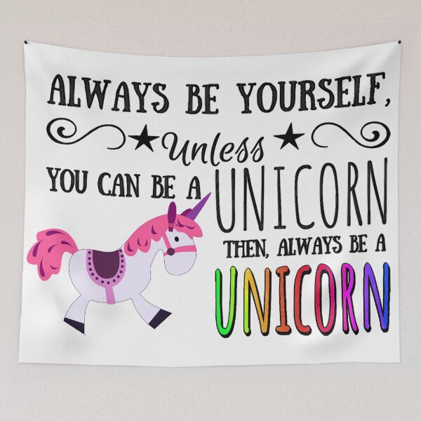 Item preview, Then, Always Be A Unicorn! designed and sold by WallArt01.