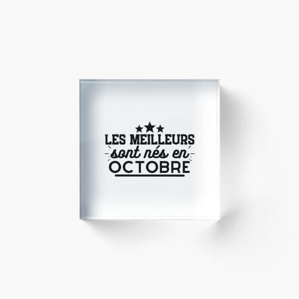Artikelvorschau, Les meilleurs sont nés en octobre. anniversaire entworfen und verkauft von Stoba.