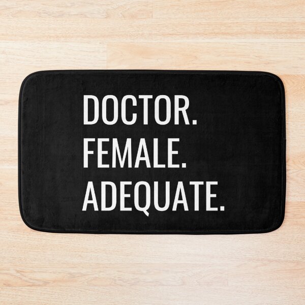 Item preview, Doctor. Female. Adequate. Text only design. White text. Capitals. designed and sold by JellyBeenzz.