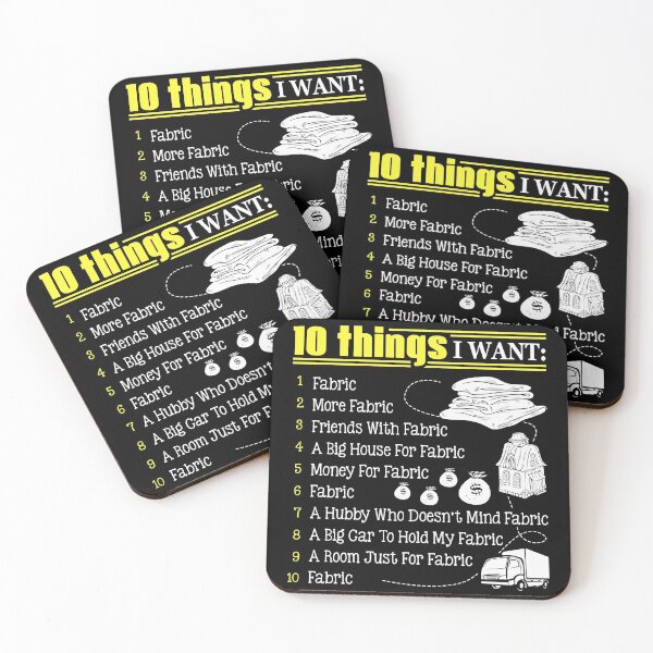 Item preview, 10 Things I Want Fabric Sewing Knitting Quilting Funny designed and sold by Charles Brian.