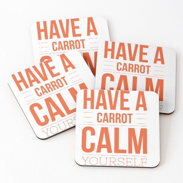 Item preview, Have a carrot calm yourself designed and sold by Letters-Art.
