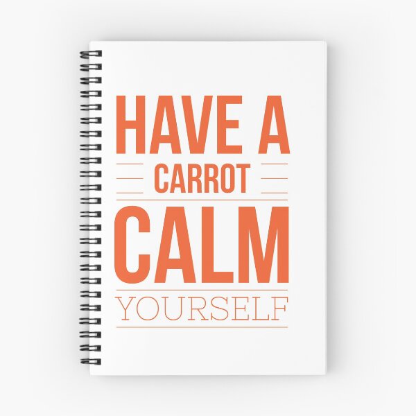Item preview, Have a carrot calm yourself designed and sold by Letters-Art.