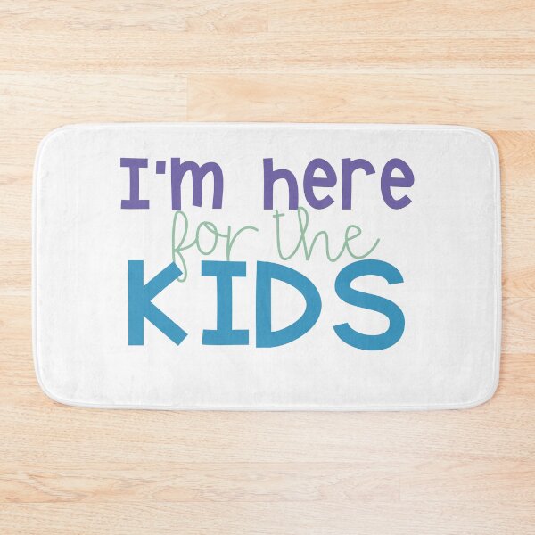 Item preview, I'm here for the kids designed and sold by Kirsten Uecker.