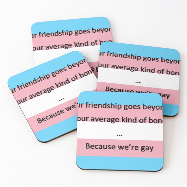 Item preview, DEH Edit: Because We're Gay - Trans Flag Edit designed and sold by ImogenSmiley.