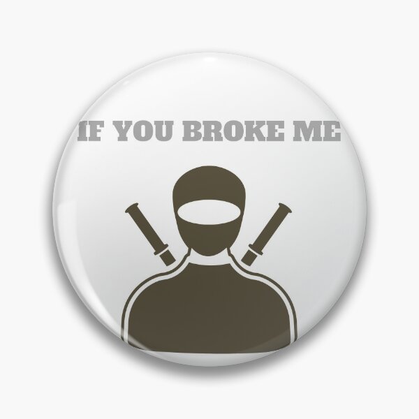 Item preview, if you broke me designed and sold by laila7534.