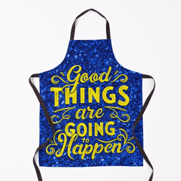 Item preview, Good things are going to Happen designed and sold by BelchiorCanizo.