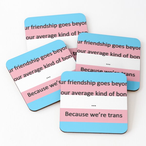 Item preview, DEH Edit: Because We're Trans designed and sold by ImogenSmiley.