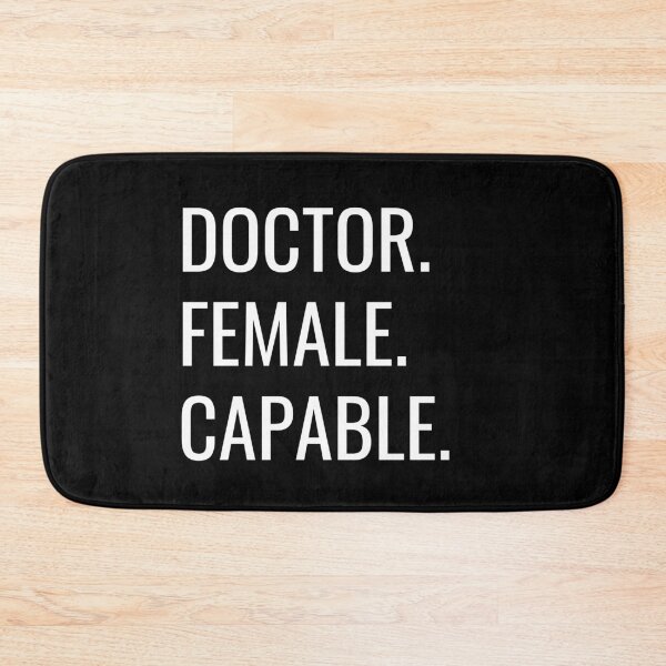 Item preview, Doctor. Female. Capable. Text only design. White text. Capitals. designed and sold by JellyBeenzz.