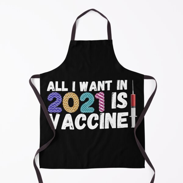 Item preview, Todo lo que quiero en 2021 es VACUNA designed and sold by MyTrendStore.