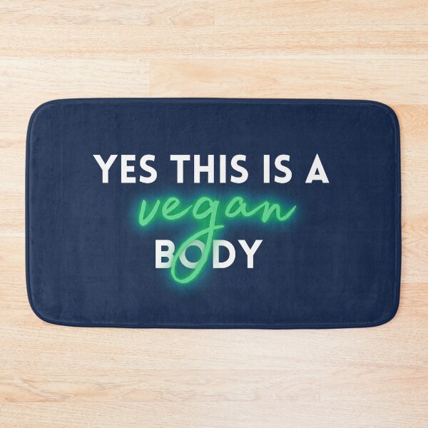 Item preview, Yes This Is A Vegan Body designed and sold by FitFabFunny.