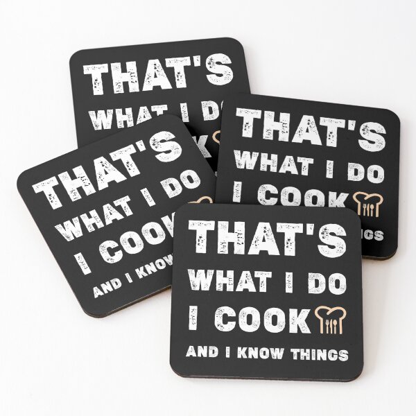 Item preview, That's what I do I cook and I know things ,Great Cooking Saying Gift Kitchen Women Men,Cooking gifts for him designed and sold by Essakhi12.