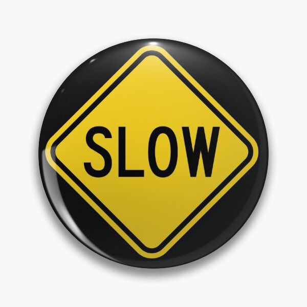 Item preview, Slow Street Sign designed and sold by BanskyTime2020.