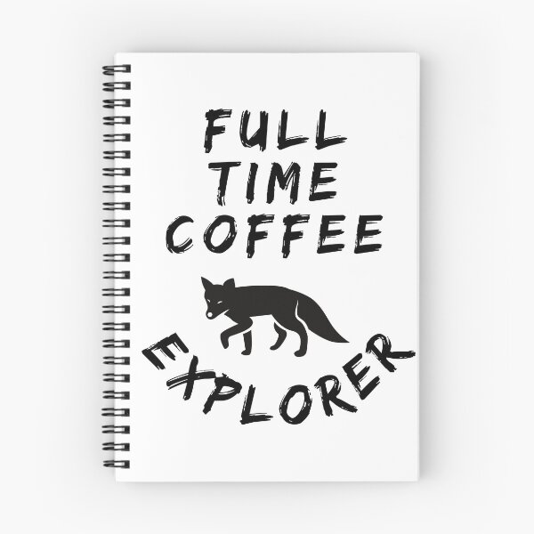 Item preview, Full Time Coffee Explorer Time To Coffee designed and sold by Yurii Novosad.