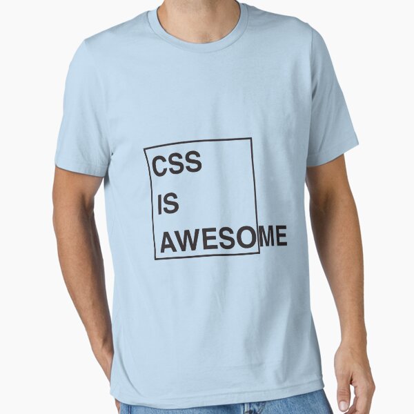 Artikel-Vorschau von CSS ist großartig – Lustiges Programmier-Meme, designt und verkauft von Hapo Team.