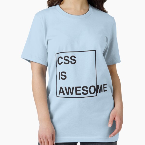 Artikel-Vorschau von CSS ist großartig – Lustiges Programmier-Meme, designt und verkauft von Hapo Team.