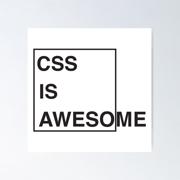 Artikel-Vorschau von CSS ist großartig – Lustiges Programmier-Meme, designt und verkauft von Hapo Team.