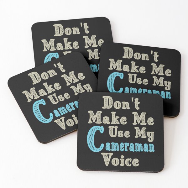 Item preview, Don't Make Me Use My Cameraman Voice, Cute Funny Gift Idea For Cameramen  designed and sold by awesomedraw.