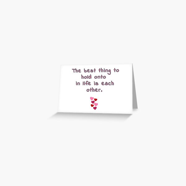 Item preview, The best thing to hold on in life is each other, Love, Valentines, Anniversary, Birthday designed and sold by avit1.