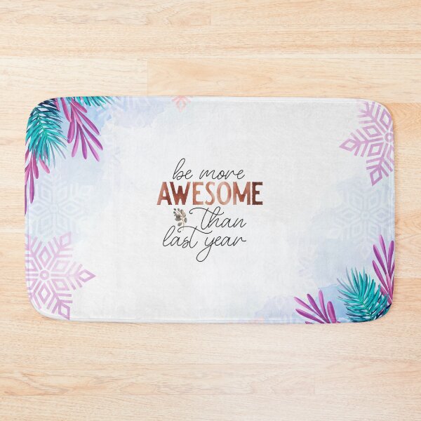 Item preview, Be more awesome than last year | New Year | Festival designed and sold by designdroplet.