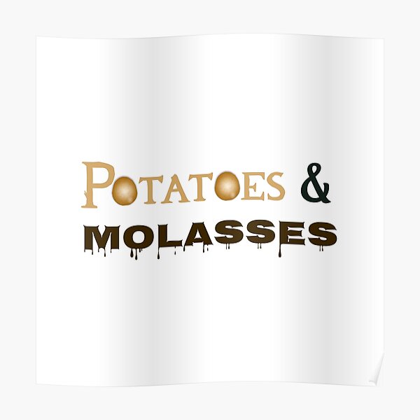 "Over the Garden Wall Potatoes and Molasses" Poster by BlueBeret