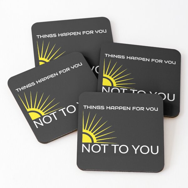 Item preview, THINGS HAPPEN FOR YOU NOT TO YOU  designed and sold by CoopClothing.