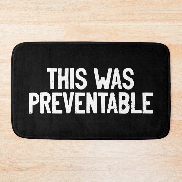 Item preview, This was Preventable designed and sold by Sour Soul.