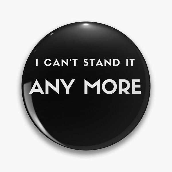 Item preview, I can not stand it any more designed and sold by Rrrainbow.
