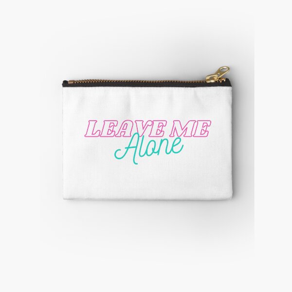 Item preview, Leave Me Alone designed and sold by Walk-It-Off.