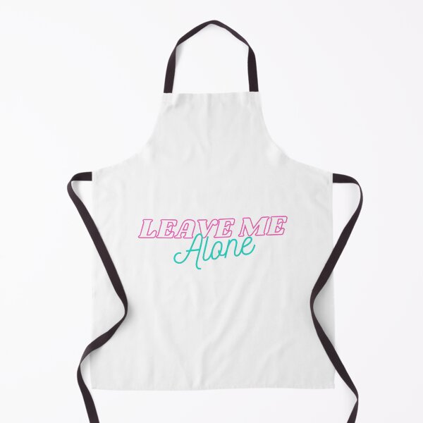 Item preview, Leave Me Alone designed and sold by Walk-It-Off.