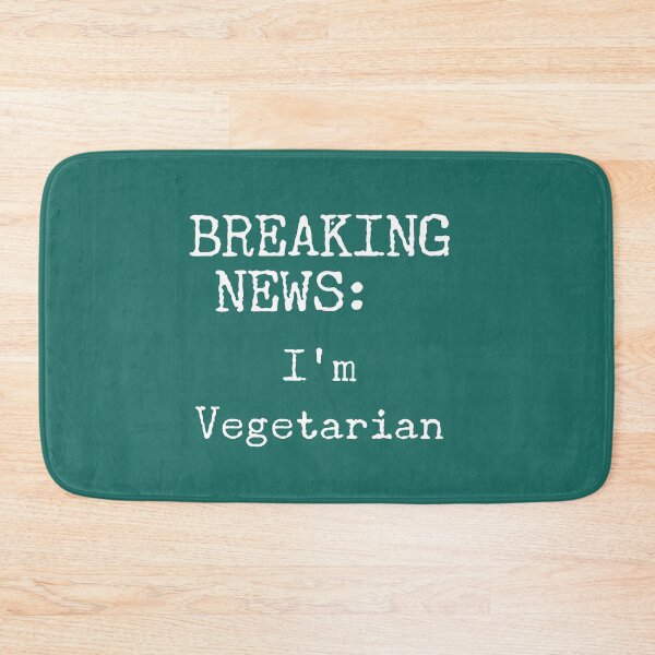 Item preview, Breaking News: I'm A Vegetarian, Anti Meat, Vegetarian, Veggie designed and sold by HomeConscious.
