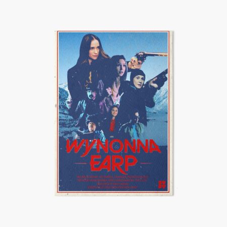Wynonna Earp Season 4 Movie Poster Art Board Print
