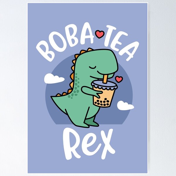Item preview, Boba Tea Rex - Cute Funny Bubble Tea designed and sold by BobaTeaMe.