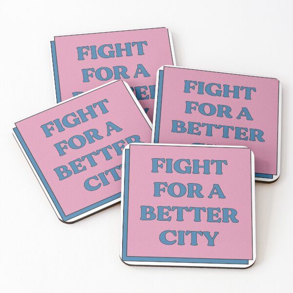 Item preview, Fight for a Better City designed and sold by campus-scape.