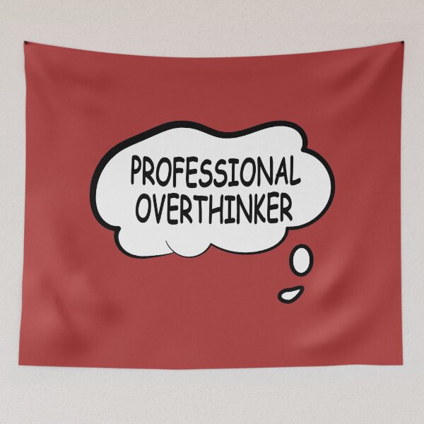Item preview, Professional overthinker designed and sold by officalkaamchor.