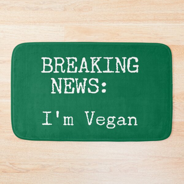 Item preview, Breaking News: I'm Vegan, Vegan, New Vegan Gift, Vegan Lifestyle designed and sold by HomeConscious.