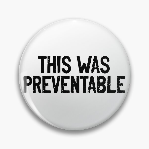 Item preview, This was Preventable 2020 Sucks designed and sold by Sour Soul.