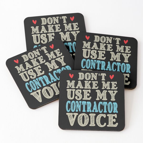 Item preview, Don't Make Me Use My Contractor Voice, Cute Funny Gift Idea For Contractors  designed and sold by awesomedraw.