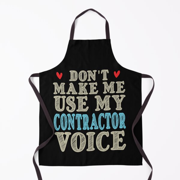 Item preview, Don't Make Me Use My Contractor Voice, Cute Funny Gift Idea For Contractors designed and sold by awesomedraw.