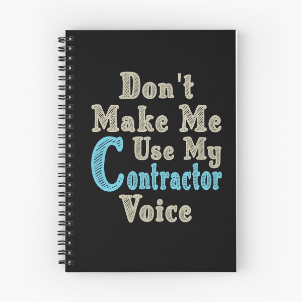 Item preview, Don't Make Me Use My Contractor Voice, Cute Funny Gift Idea For Contractors  designed and sold by awesomedraw.