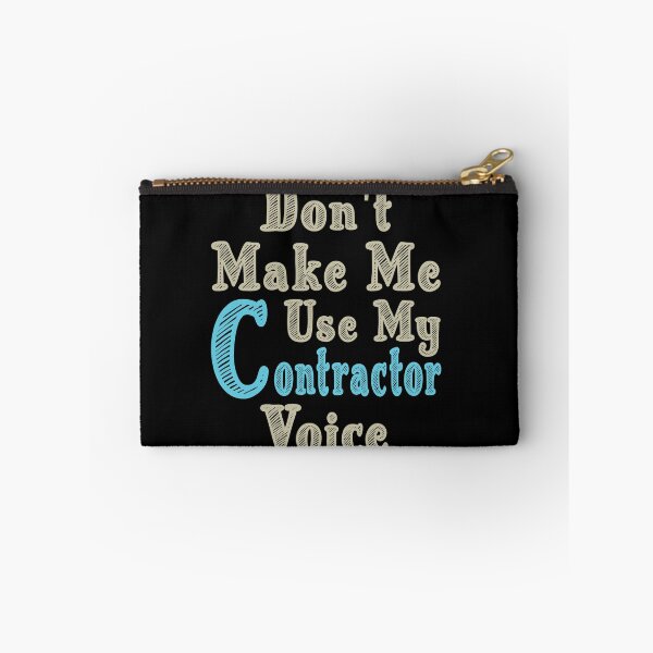 Item preview, Don't Make Me Use My Contractor Voice, Cute Funny Gift Idea For Contractors  designed and sold by awesomedraw.