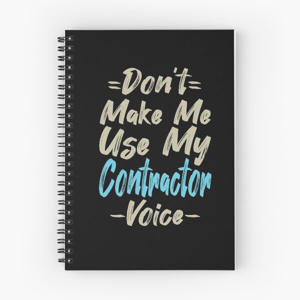 Item preview, Don't Make Me Use My Contractor Voice, Cute Funny Gift Idea For Contractors  designed and sold by awesomedraw.