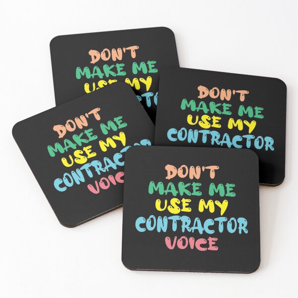 Item preview, Don't Make Me Use My Contractor Voice, Cute Funny Gift Idea For Contractors  designed and sold by awesomedraw.