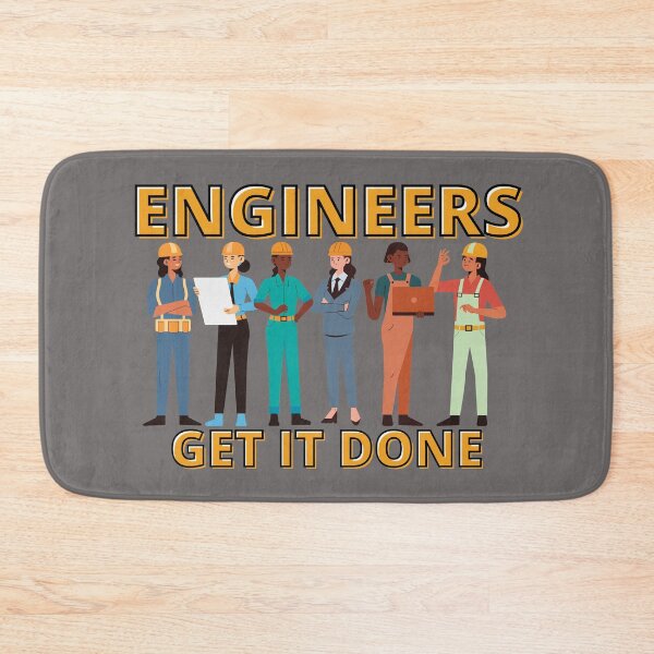 Item preview, Engineers Get It Done designed and sold by StephenMollie.
