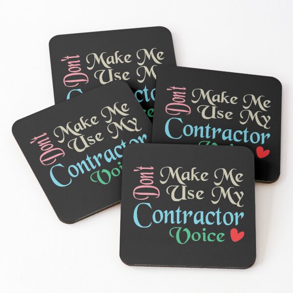 Item preview, Don't Make Me Use My Contractor Voice, Cute Funny Gift Idea For Contractors  designed and sold by awesomedraw.
