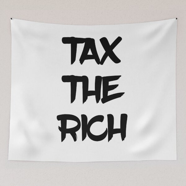 Item preview, Tax The Rich designed and sold by SciathDe.