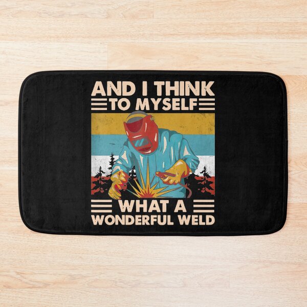 Item preview, What A Wonderful Weld designed and sold by Scarlettole137.