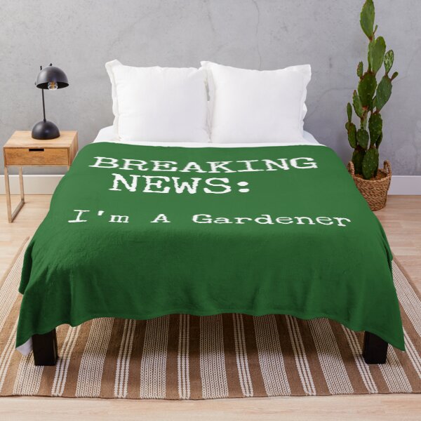 Item preview, Breaking News: I'm A Gardener, Gardening, Love Gardening, Plant Lovers designed and sold by HomeConscious.