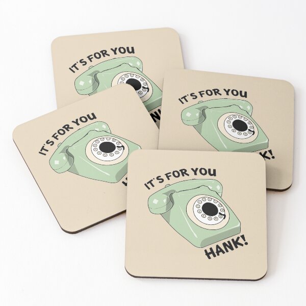 Item preview, It's for you HANK! designed and sold by AnnbleBee.