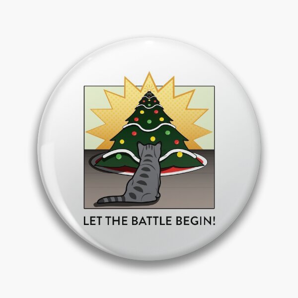 Item preview, Let the Battle Begin - Cat versus Christmas Tree designed and sold by FabiolaSantos.