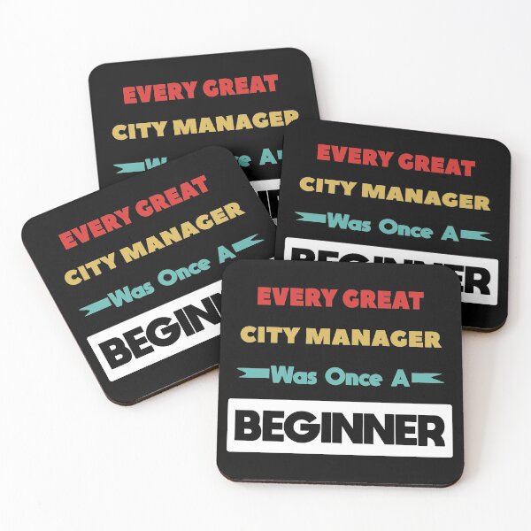 Item preview, Every Great CITY MANAGER Was Once A Beginner designed and sold by anass002.